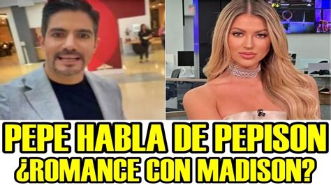 PEPE GAMEZ HABLA DE PEPISON RELACION CON MADISON LA CASA DE LOS