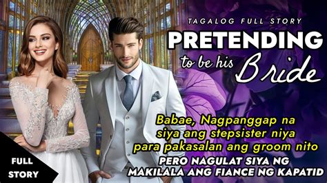 Babae Nagpanggap Na Sya Ang Kapatid Nya Para Pakasalan Ang Groom Nito