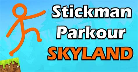 Stickman Parkour Skyland | Play the Game for Free on PG