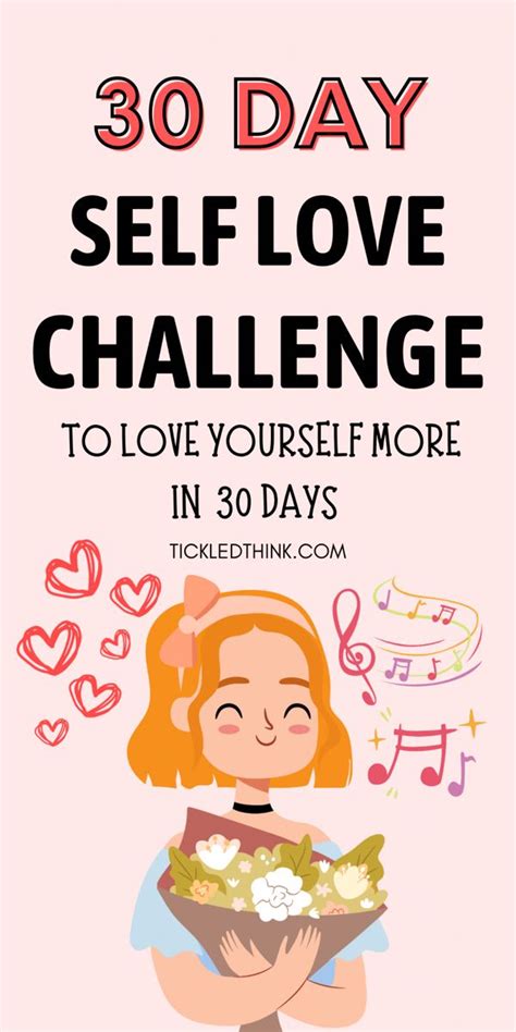 30 Day Self Love Challenge To Start Loving Yourself More Artofit