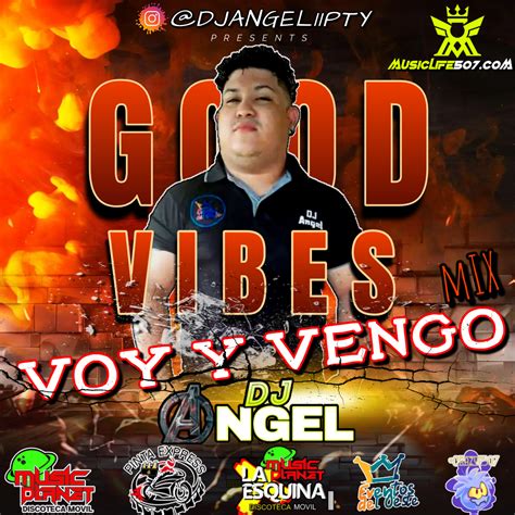 Voy Y Vengo Mix Djangel Pty