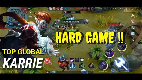 GAMEPLAY KARRIE HARD GAME LAGI LAGI LAG MOBILE LEGENDS YouTube