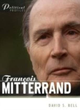 Francois Mitterrand - A Political Biography: Buy Francois Mitterrand - A Political Biography by ...