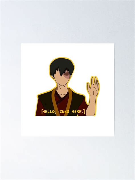 Zuko The Last Airbender Hello Zuko Here Poster By Bumblebeesart