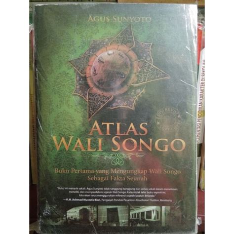 Jual Atlas Wali Songo Buku Pertama Yang Mengungkap Wali Songo Sebagai