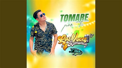 Tomaré Por Ti Youtube