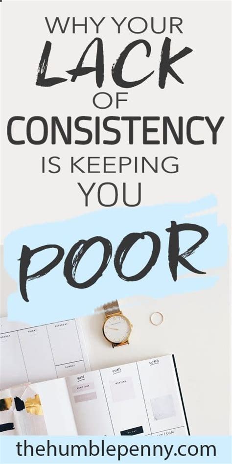 Why Your Lack Of Consistency Is Keeping You Poor