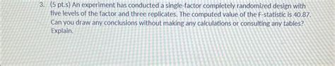 Solved 3 5 Pt S An Experiment Has Conducted A Chegg