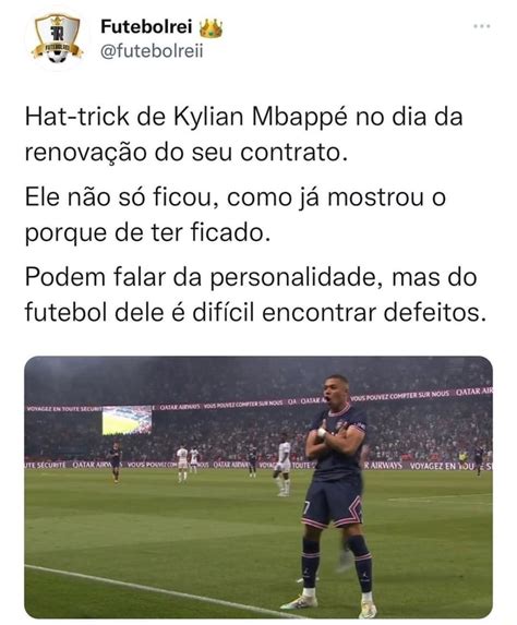 Ofutebolreii Hat trick de Kylian Mbappé no dia da renovação do seu