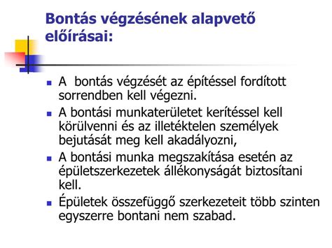 PPT Bontási munkák előírásai PowerPoint Presentation free download