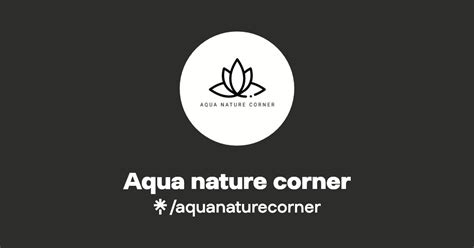 Aqua Nature Corner Instagram Facebook Tiktok Linktree