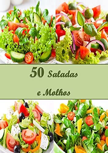 Receitas De Saladas Molhos Livro De Receitas Ebook Pacheco