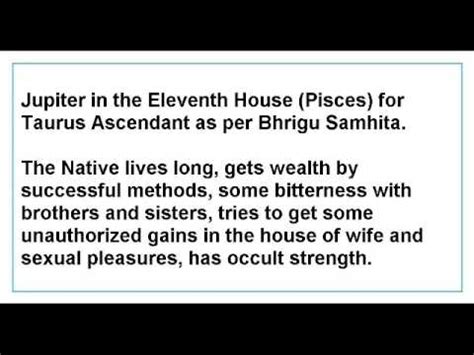 Jupiter In The Eleventh House For Taurus Ascendant As Per Bhrigu