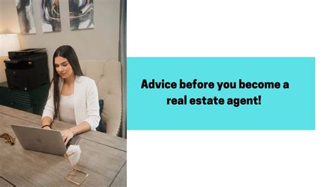 Advice Before You Become A Real Estate Agent Youtube