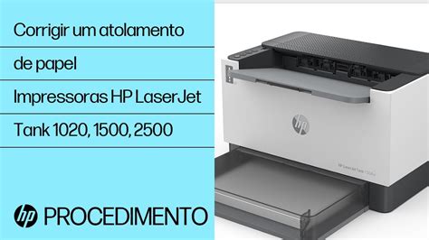 Como Corrigir Um Atolamento De Papel Impressoras Hp Laserjet Tank