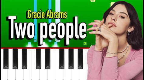 Gracie Abrams Two People Piano Tutorial Youtube