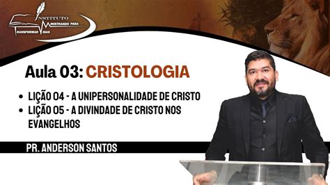 Cristologia Doutrina De Cristo E Vida De Cristo Aula Pr