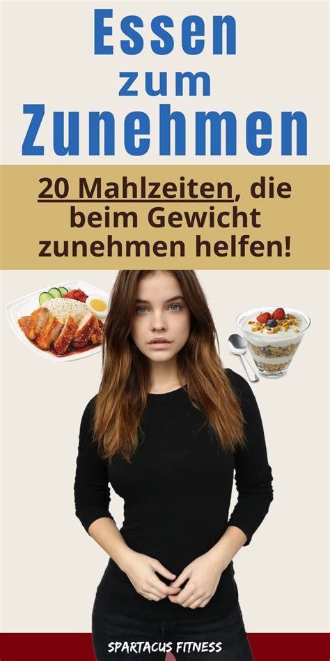 20 Essens Ideen Zum Gewicht Zunehmen Gesunde Rezepte Zum Zunehmen