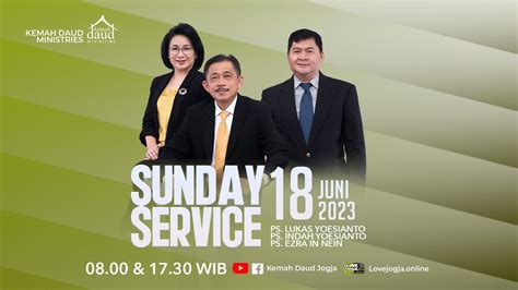 Ibadah Raya Minggu Sore 18 Juni 2023 17 30 Wib Ps Ezra In Nein