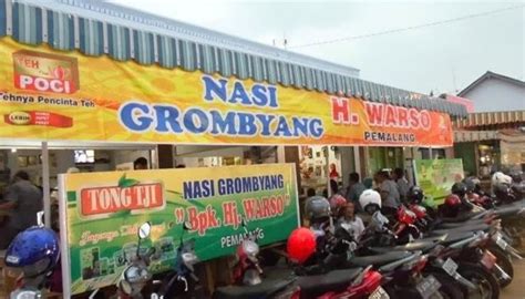 Nasi Grombyang Haji Warso Kuliner Wajib Saat Tiba Di Pemalang