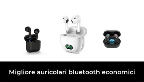 Migliore Auricolari Bluetooth Economici Nel Secondo Gli Esperti