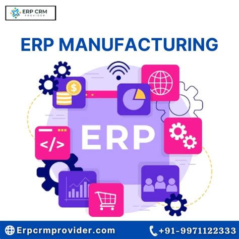 What Is Erp Manufacturing Software Erpcrmprovider