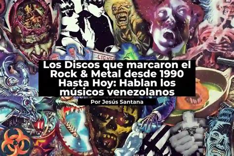 Los Discos Que Marcaron El Rock Metal Desde Hasta Hoy Hablan