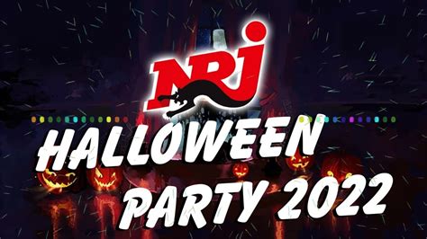 Musique Nouveaut Nrj Halloween Party Top Best Halloween