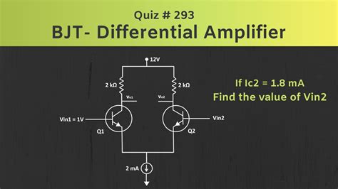 BJT Differential Amplifier Solved Example Quiz 293 YouTube