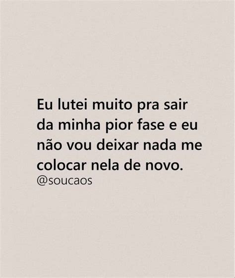 Pin De Luana Mesquita Em Frases Inspiradoras Frases Inspiracionais Citações Sábias Citações