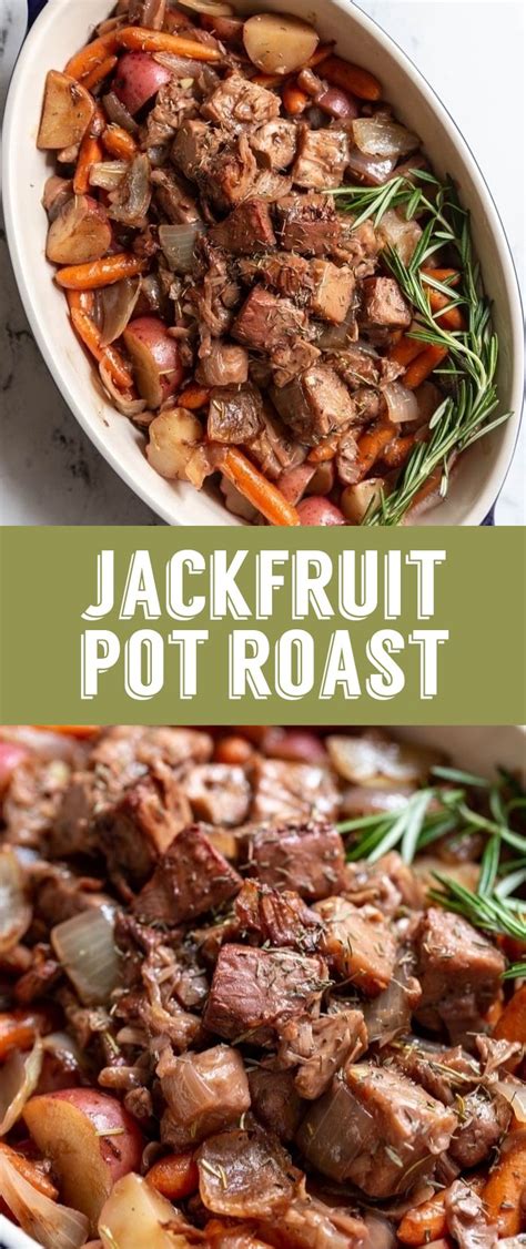 Jackfruit Pot Roast Food With Feeling