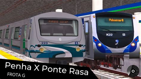 OpenBVE PENHA x PONTE RASA o TUE FROTA G da CMSP Metrô Linha