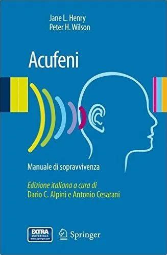 Acufeni Manuale Di Auto Aiuto Secondo La Terapia Cognitivo Comportamentale