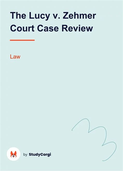 The Lucy V Zehmer Court Case Review Free Essay Example