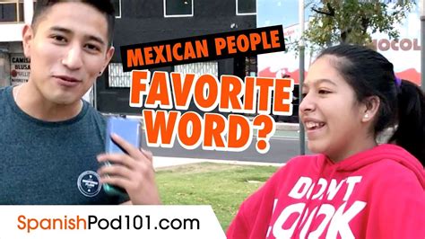 What Are Mexican Peoples Favorite Expression In Mexican Spanish