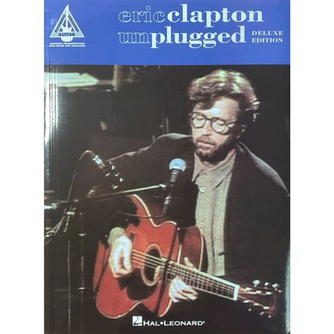 吉他譜 艾力克萊普頓 Eric Clapton Unplugged Deluxe Edition 樂譜 美版全新 蝦皮購物