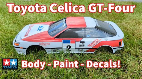 Tamiya Toyota Celica Gt Four Body Set How To Paint And Decal A Tamiya