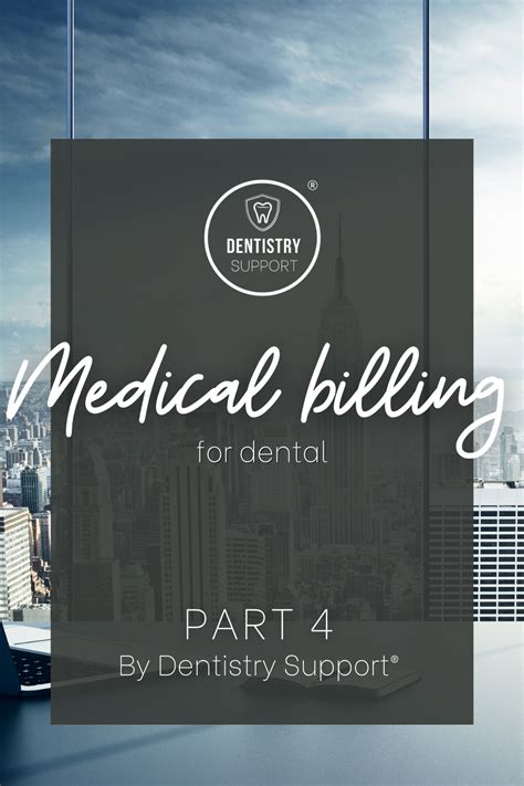 Medical Billing For Dental Part 4 By Dentistry Support Medical