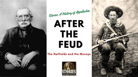 The Hatfields And The Mccoys After The Feud Appalachia Feuds