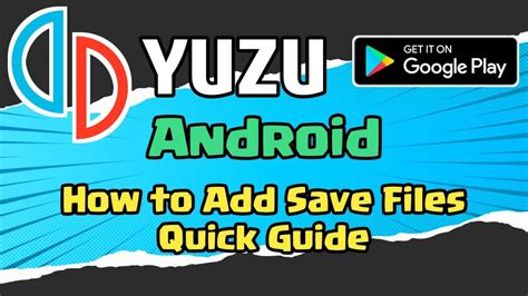 Yuzu Android Emulator How To Add Save Files Quick Guide YouTube