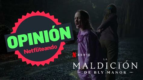 La Maldición De Bly Manor Crítica Estreno Reparto Netflix