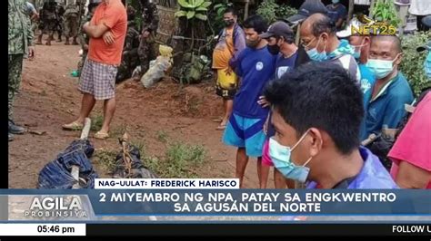 Miyembro Ng Npa Patay Sa Engkwentro Sa Agusan Del Norte Youtube