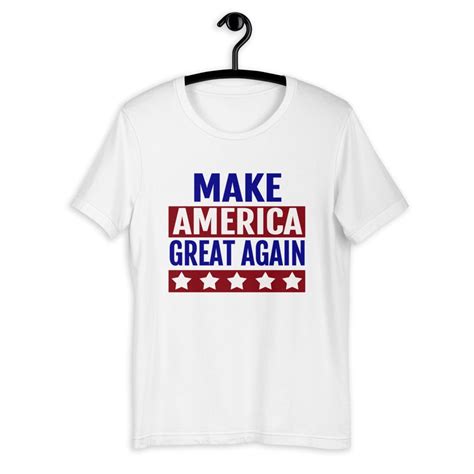 Make America Great Again T Shirt Short Sleeve Unisex Short Sleeve T Shirt Unisex