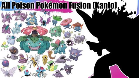 All Poison Type Pokémon Fusion Gen 1 Kanto Max S YouTube