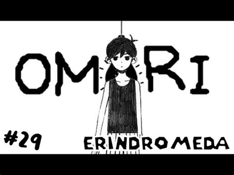 Erindromeda Plays Omori Memory Lane Finale Blind Playthrough