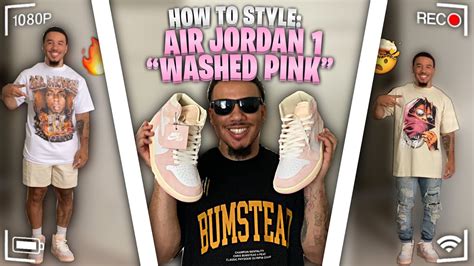 HOW TO STYLE AIR JORDAN 1 WASHED PINK 2 OUTFITS 1 SHOE YouTube