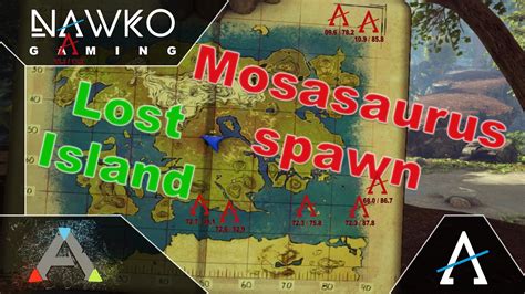 ARK Lost Island Mosasaurus Spawn Location NAWKO