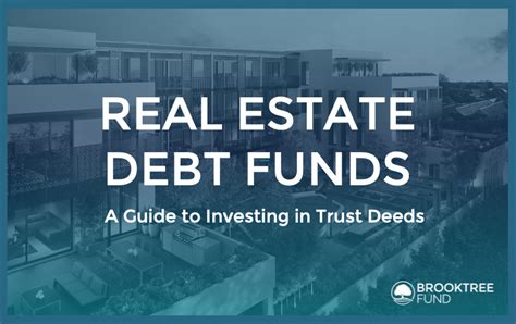 Real Estate Debt Funds A Guide To Trust Deed Investing