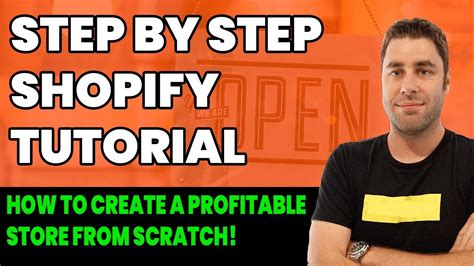 Shopify Tutorial For Beginners How To Create A Profitable Shopify