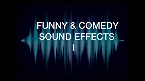 Funny And Comedy Sound Effects I Youtube